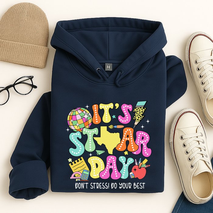 State Testing Retro ItS Staar Day DonT Stress Do Your Best Hoodie