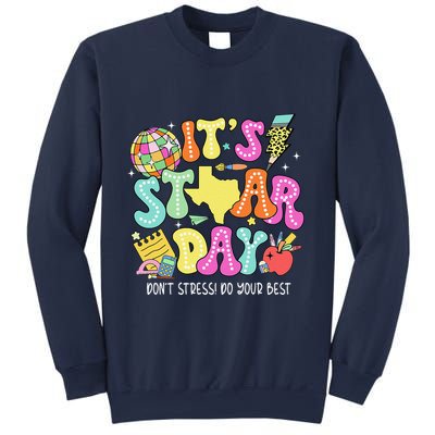 State Testing Retro ItS Staar Day DonT Stress Do Your Best Sweatshirt