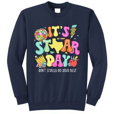 State Testing Retro ItS Staar Day DonT Stress Do Your Best Sweatshirt