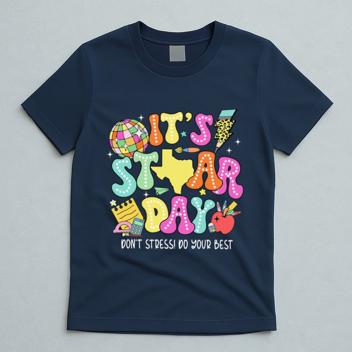 State Testing Retro ItS Staar Day DonT Stress Do Your Best T-Shirt