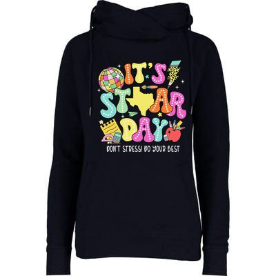 State Testing Retro ItS Staar Day DonT Stress Do Your Best Womens Funnel Neck Pullover Hood