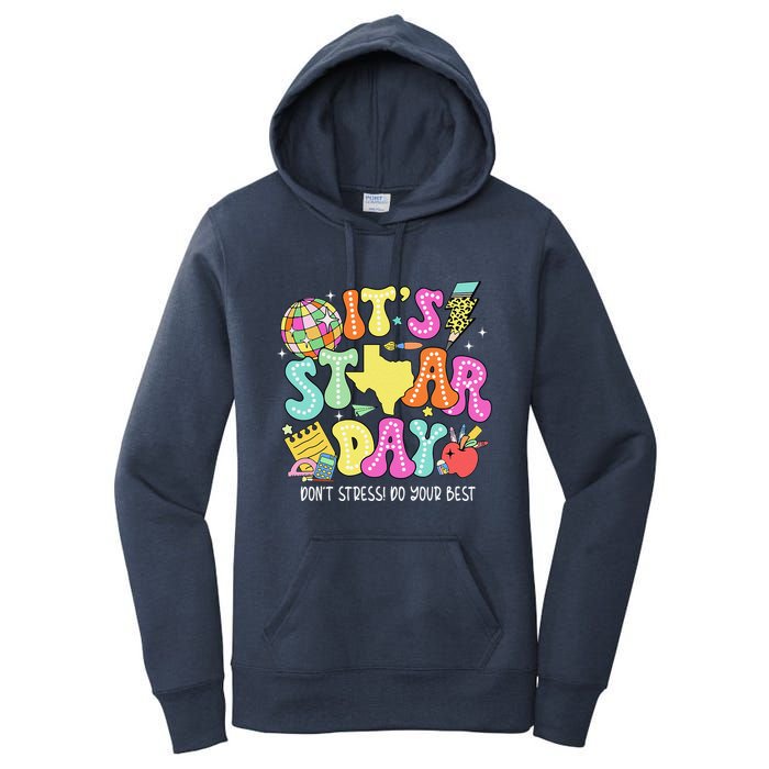 State Testing Retro ItS Staar Day DonT Stress Do Your Best Women's Pullover Hoodie