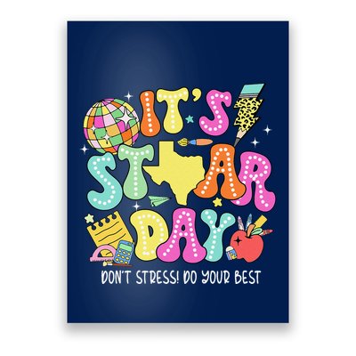 State Testing Retro ItS Staar Day DonT Stress Do Your Best Poster