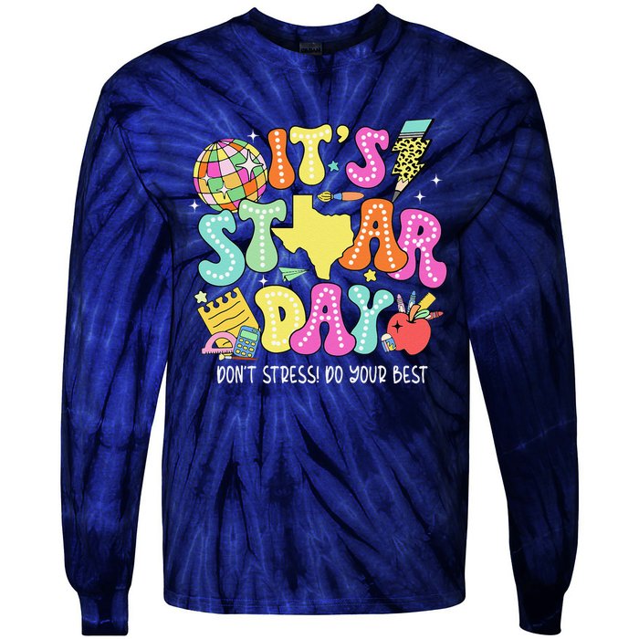 State Testing Retro ItS Staar Day DonT Stress Do Your Best Tie-Dye Long Sleeve Shirt