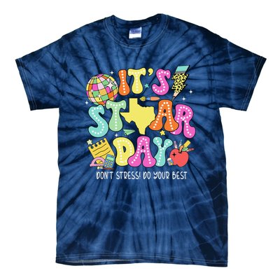 State Testing Retro ItS Staar Day DonT Stress Do Your Best Tie-Dye T-Shirt