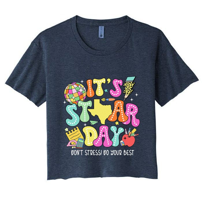 State Testing Retro ItS Staar Day DonT Stress Do Your Best Crop Top