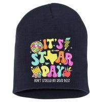 State Testing Retro ItS Staar Day DonT Stress Do Your Best Short Acrylic Beanie