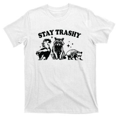 Stay Trashy Retro Funny Racoon T-Shirt