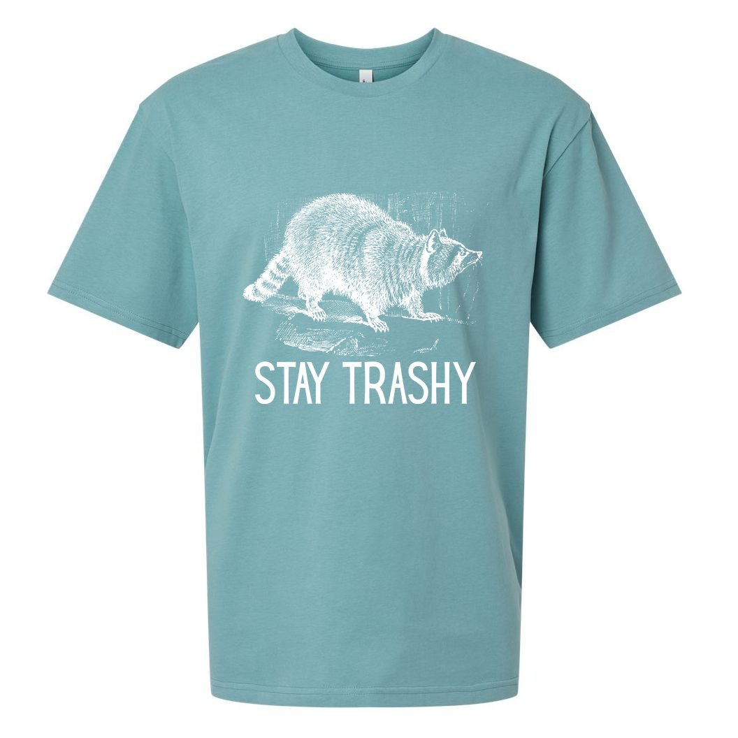 Stay Trashy Raccoon Funny Meme Sueded Cloud Jersey T-Shirt