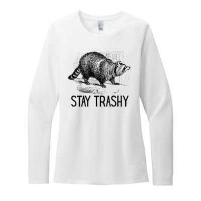 Stay Trashy Raccoon Funny Meme Womens CVC Long Sleeve Shirt