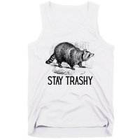 Stay Trashy Raccoon Funny Meme Tank Top