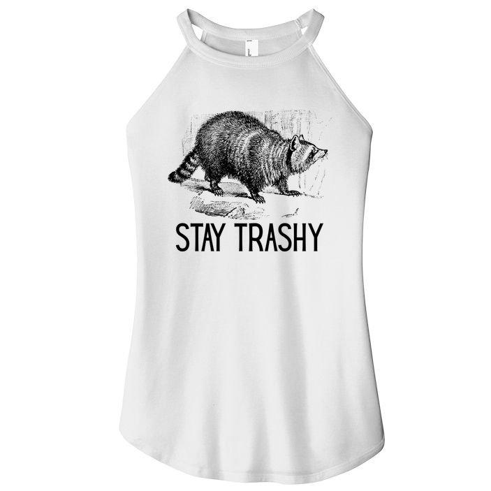 Stay Trashy Raccoon Funny Meme Women's Perfect Tri Rocker Tank