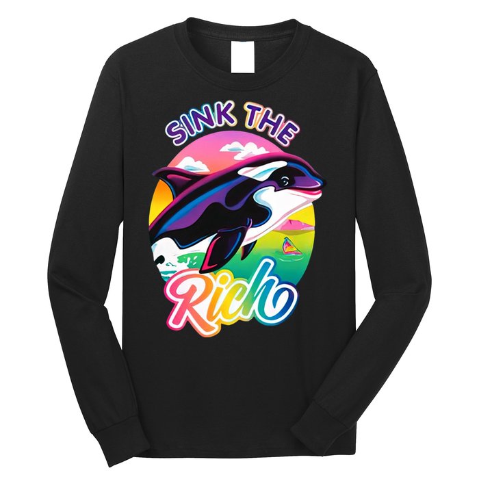 Sink The Rich Gladys Killer Whale The Yacht Sinking Orca Rainbow Long Sleeve Shirt