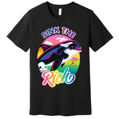 Sink The Rich Gladys Killer Whale The Yacht Sinking Orca Rainbow Premium T-Shirt