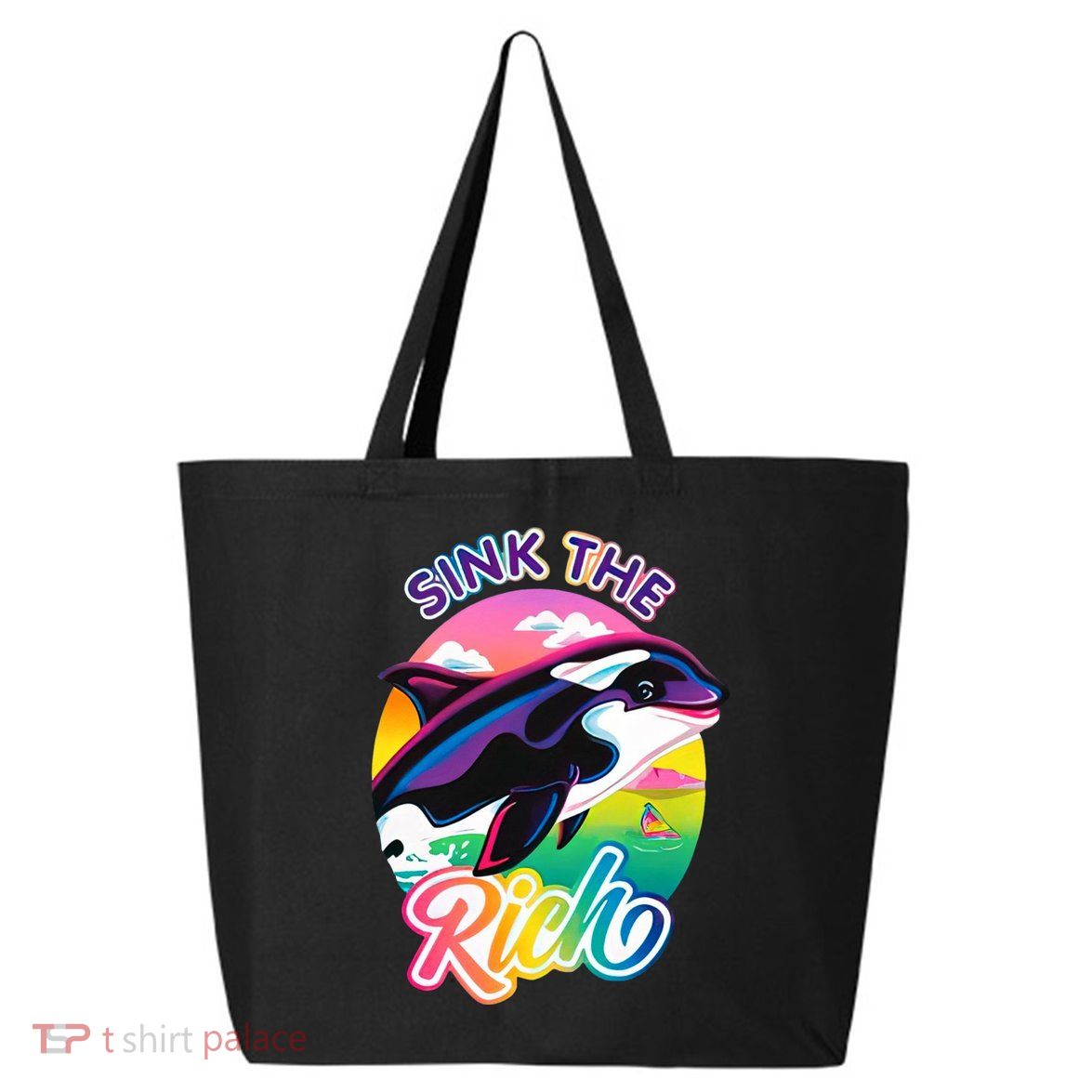Sink The Rich Gladys Killer Whale The Yacht Sinking Orca Rainbow 25L Jumbo Tote