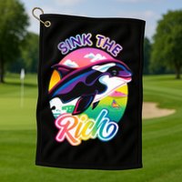 Sink The Rich Gladys Killer Whale The Yacht Sinking Orca Rainbow Golf Towel