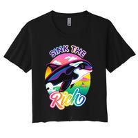 Sink The Rich Gladys Killer Whale The Yacht Sinking Orca Rainbow Women's Crop Top Tee