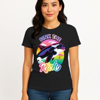 Sink The Rich Gladys Killer Whale The Yacht Sinking Orca Rainbow Womens T-Shirt