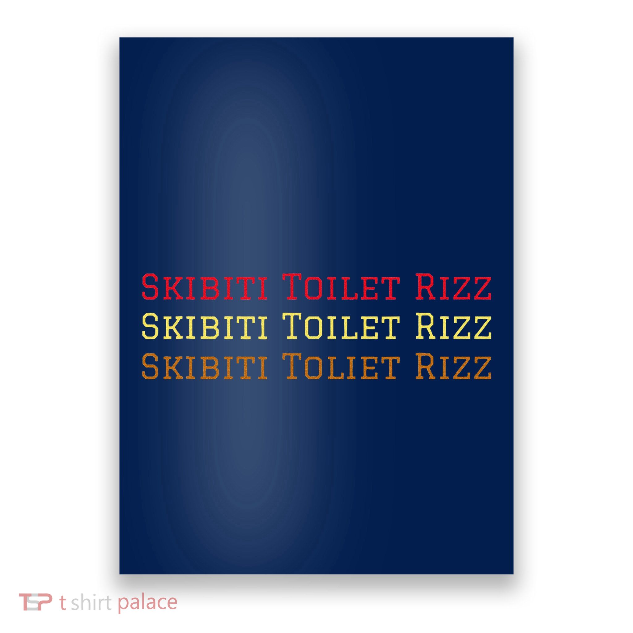 Skibiti Toilet Rizz Viral Influencer Brain Rot Slang Funny Poster
