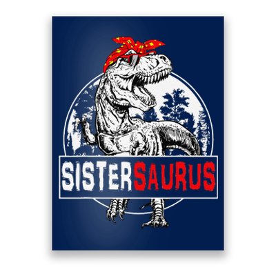 Sistersaurus T Rex Dinosaur Sister Saurus Family Matching Poster