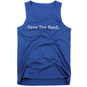 Save The Reef Maritime Preservation Ocean Conservancy Gift Tank Top