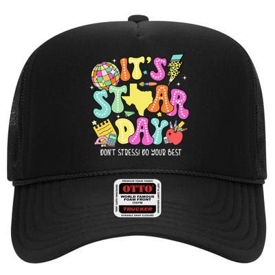 State Testing Retro ItS Staar Day DonT Stress Do Your Best High Crown Mesh Back Trucker Hat