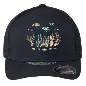 Save The Reefs Save The Planet Sustainable Lifestyle Cool Gift Flexfit Unipanel Trucker Cap