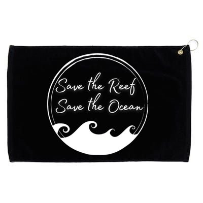 Save The Reef Save The Ocean Gift Grommeted Golf Towel