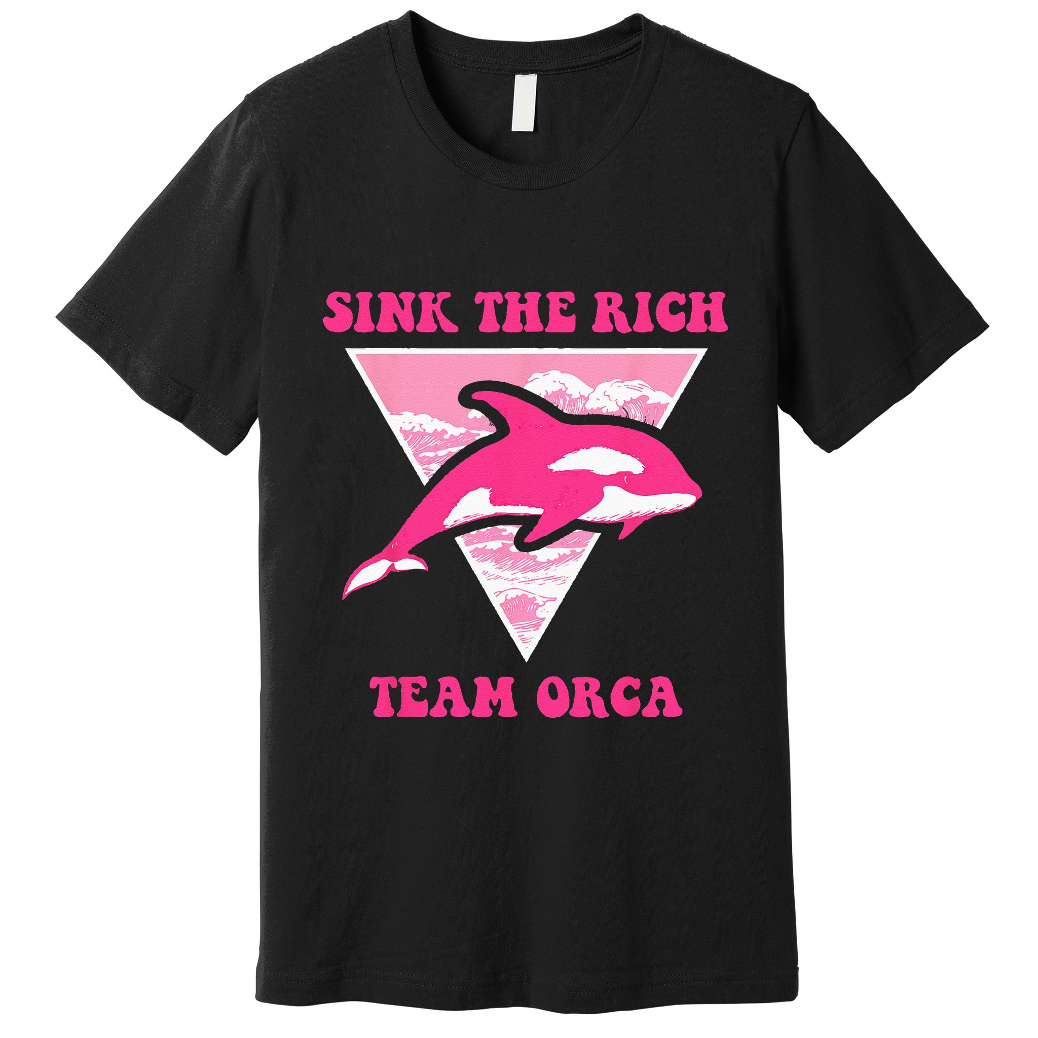 Sink The Rich Tea Orca Whale Apparel Premium T-Shirt