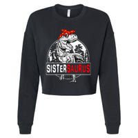 Sistersaurus T rex Dinosaur Sister Saurus Family Matching Cropped Pullover Crew