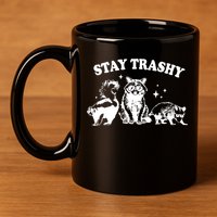 Stay Trashy Raccoon Opossum Skunk 11oz C Handle Ceramic Mug