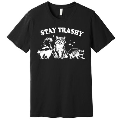 Stay Trashy Raccoon Opossum Skunk Premium T-Shirt