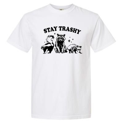 Stay Trashy Raccoon Opossum Skunk Garment-Dyed Heavyweight T-Shirt