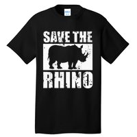 Save The Rhino Tall T-Shirt