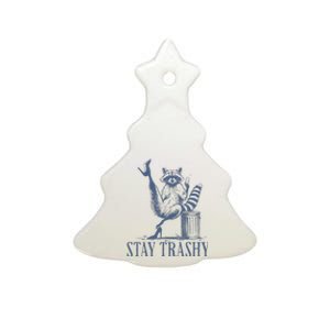 Stay Trashy Raccoon Funny Feminine Halloween Ceramic Tree Ornament