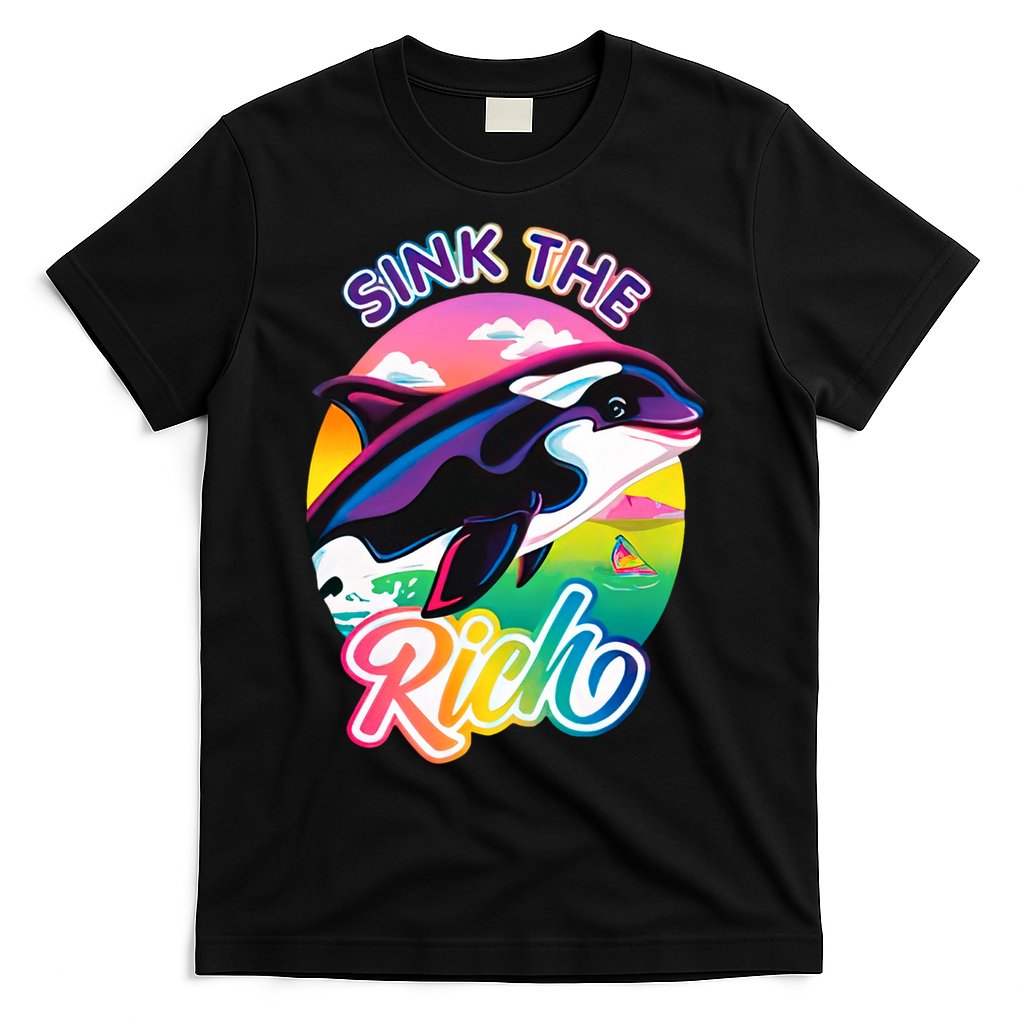 Sink The Rich Gladys Killer Whale The Yacht Sinking Orca Rainbow T-Shirt