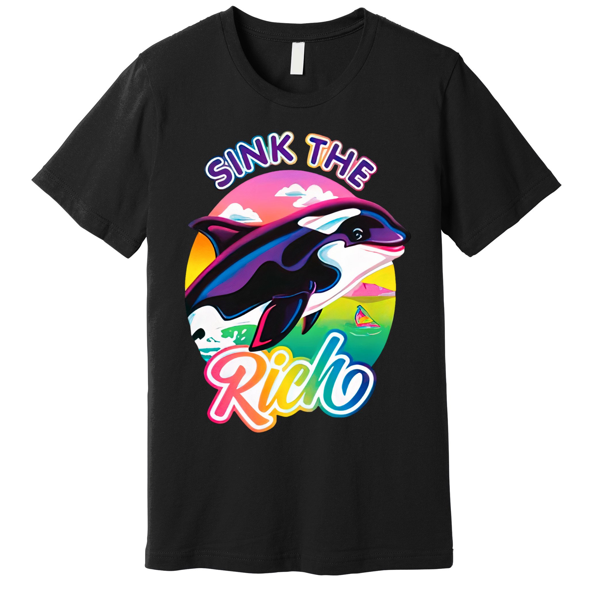 Sink The Rich Gladys Killer Whale The Yacht Sinking Orca Rainbow Premium T-Shirt