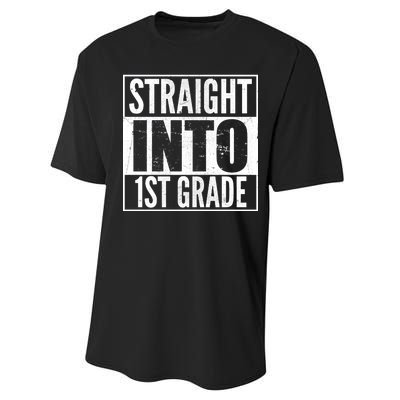 Straight Into 1st Grade Performance Sprint T-Shirt