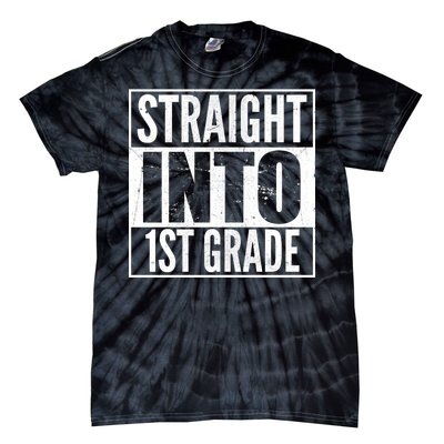 Straight Into 1st Grade Tie-Dye T-Shirt