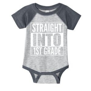 Straight Into 1st Grade Infant Baby Jersey Bodysuit