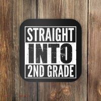 Straight Into 2nd Grade Coaster