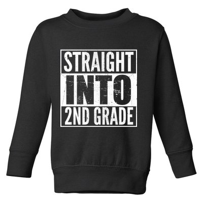 Straight Into 2nd Grade Toddler Sweatshirt