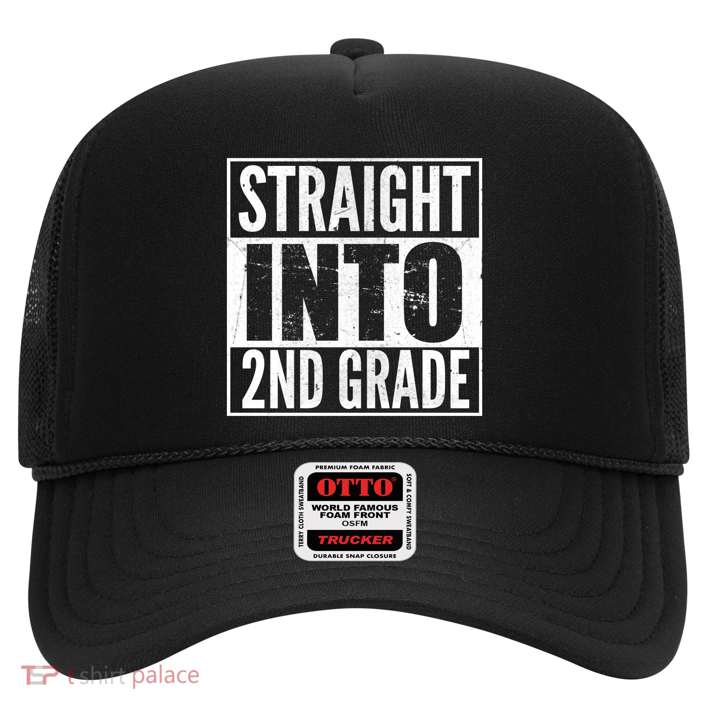 Straight Into 2nd Grade Trucker Hat