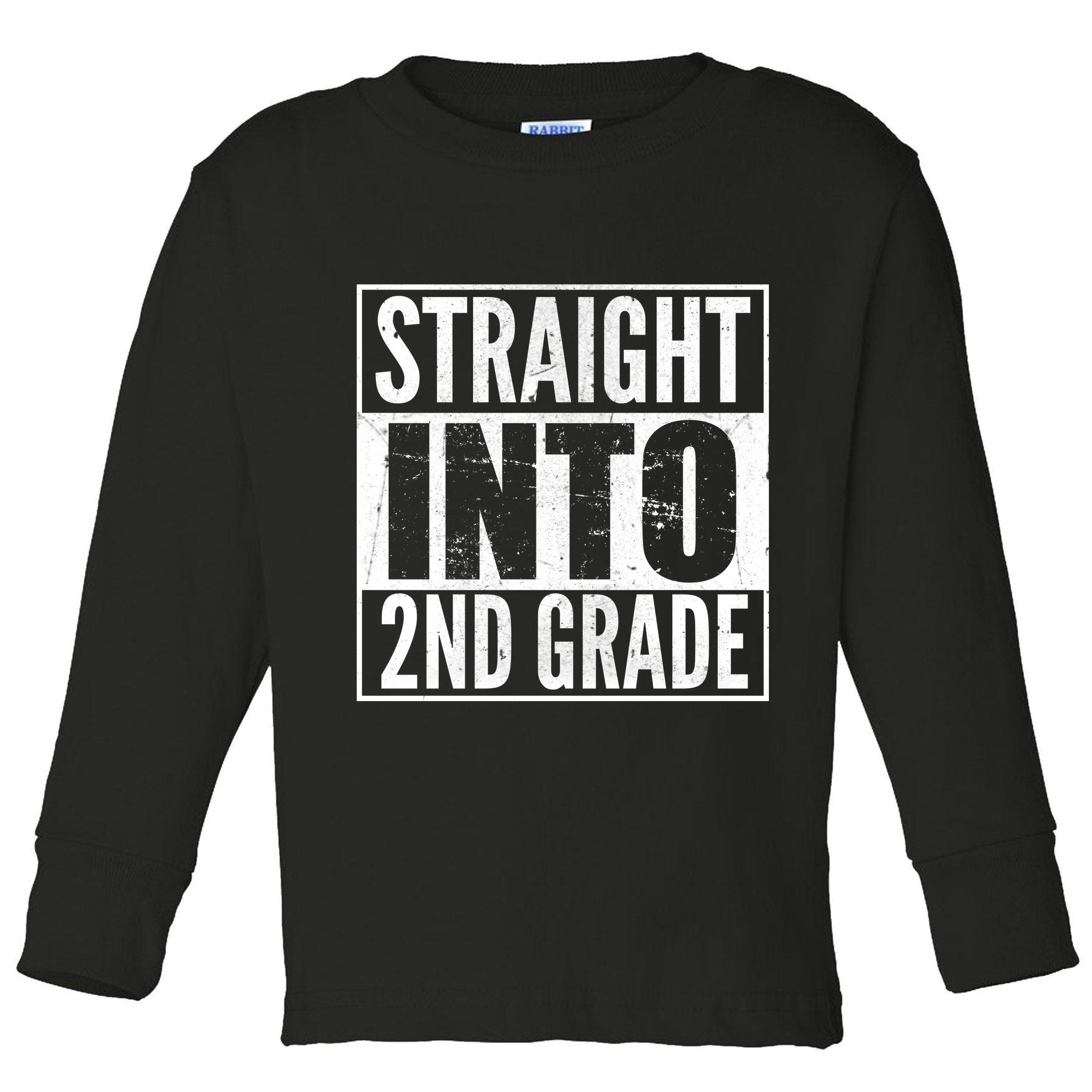 Straight Into 2nd Grade Toddler Long Sleeve Shirt