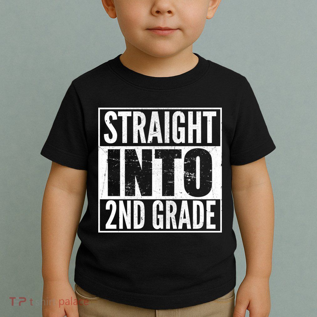 Straight Into 2nd Grade Toddler T-Shirt