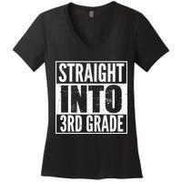 Straight Into 3rd Grade Women's V-Neck T-Shirt