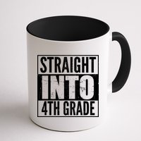Straight Into 4th Grade Mug