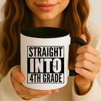 Straight Into 4th Grade Mug