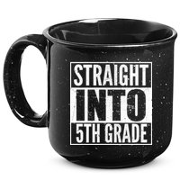Straight Into 5th Grade 15oz Campfire Ceramic Mug