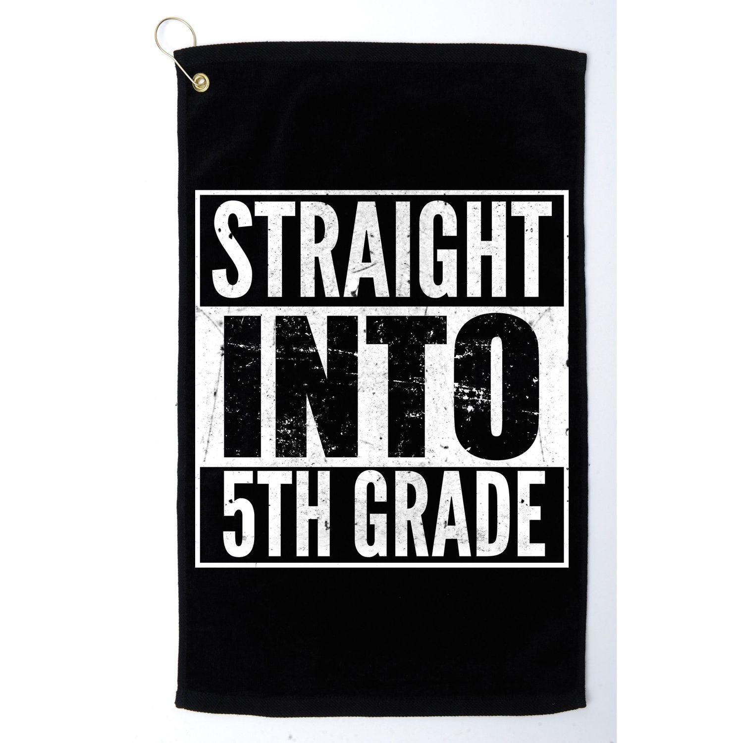 Straight Into 5th Grade Golf Towel